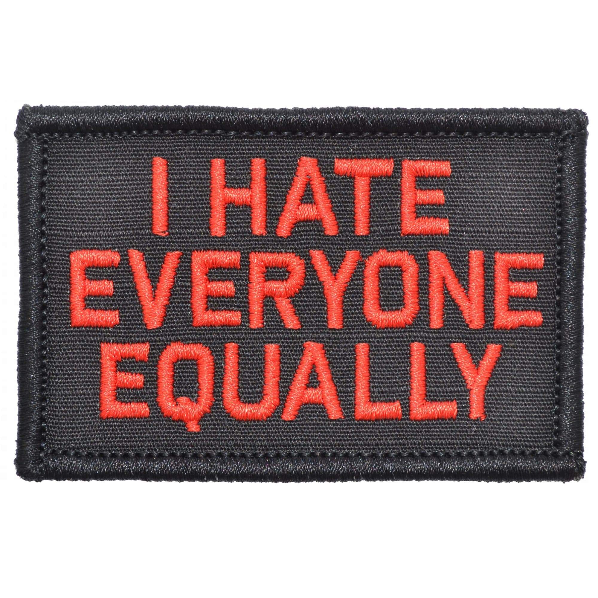 I Hate Everyone Equally - 2x3 Patch - Image 2
