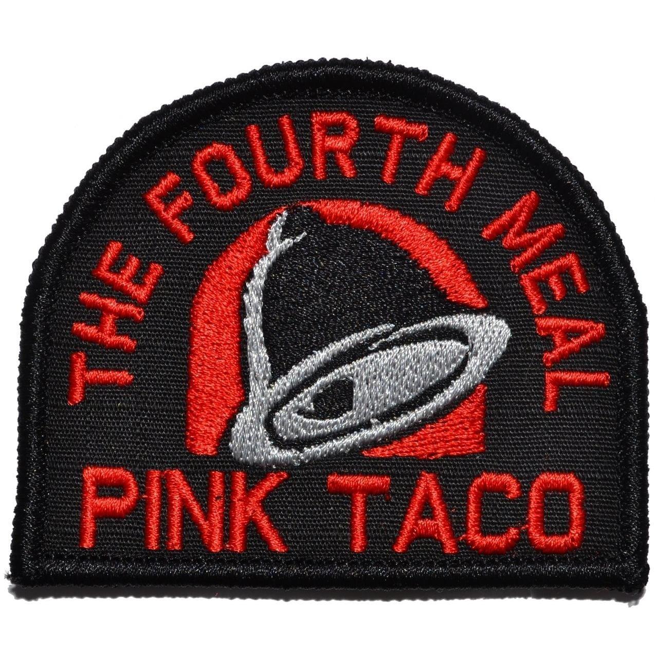 Pink Taco - The Fourth Meal - 3 inch Arch Patch - Image 2