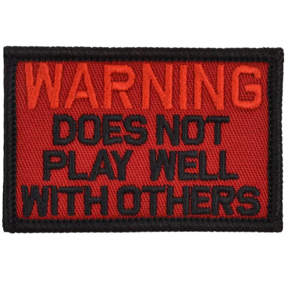 WARNING: Does Not Play Well With Others - 2x3 Patch - Image 5